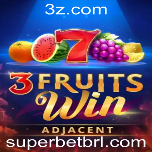 Explorando o Universo de 3FruitsWin e a Singularidade da Super Bet