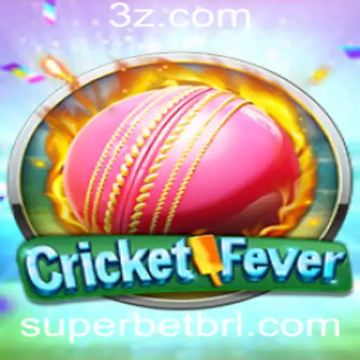 Descubra 'CricketFever' e a Estratégia 'Super Bet'