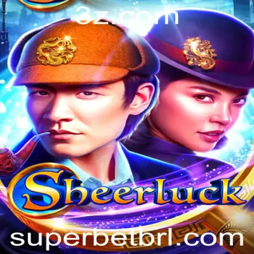 Sheerluck: Mergulhe no Novo Jogo Revolucionário com a Super Bet