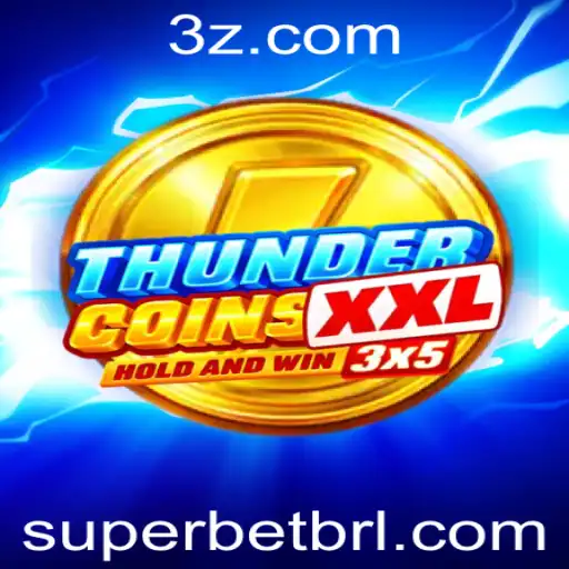 ThunderCoinsXxl: A Experiência de Jogo com a Super Bet